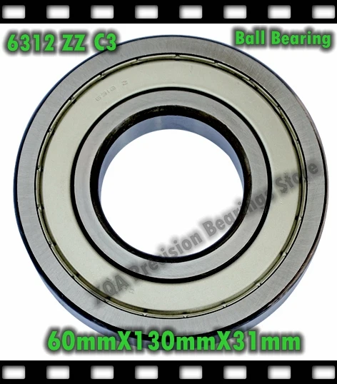 

60mm Diameter Ball bearings 6312 ZZ C3 Double Metal Closed 60mmX130mmX31mm CNC,Motors,Engines High quality Factory direct