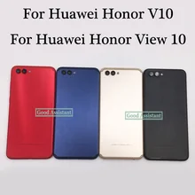 Для huawei Honor V10 BKL-L09 BKL-TL10/Honor View 10 задняя крышка батарейного отсека, корпус, чехол, запчасти для заднего стекла