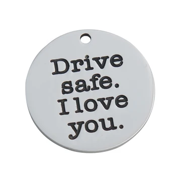 

RAINXTAR Fashion 25mm Drive Safe I Love You Stainless Steel Round Message Charms 10pcs SSC007