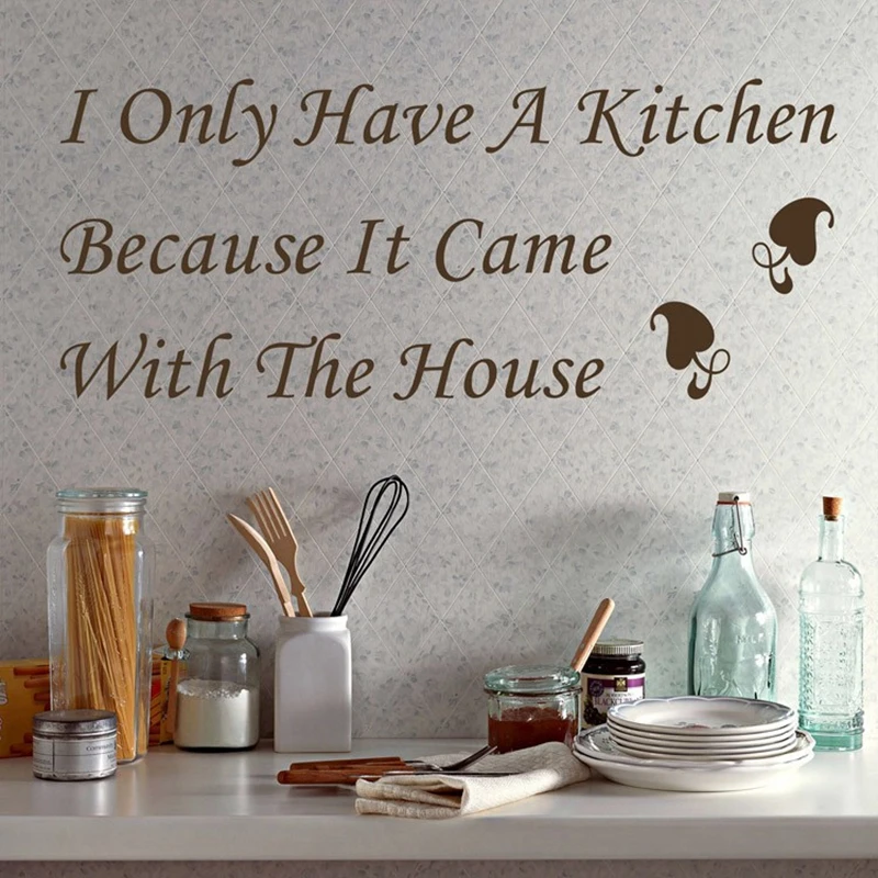 ebay hot free shipping kitchen wall stickers - I only have a kitchen.. waterproof vinyl wall quotes sticker kitchen decor q0203