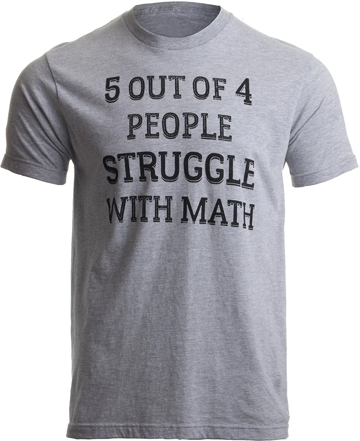 5 of 4 People Struggle with Math | Funny School Teacher Teaching Humor T-shirt Мужская одежда