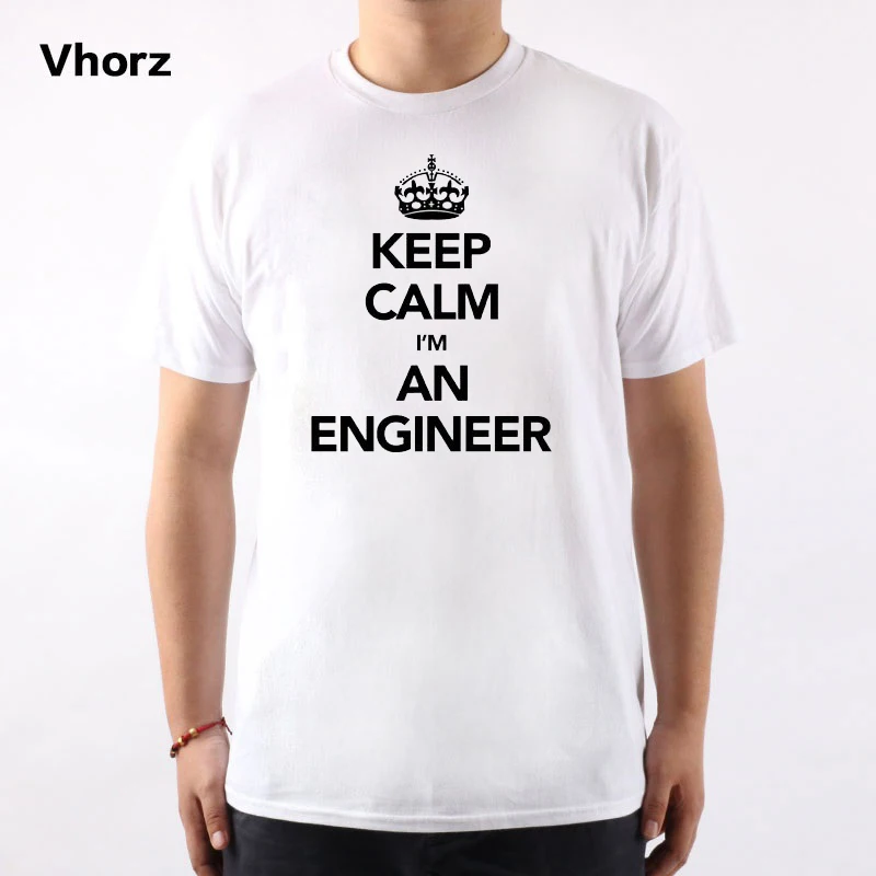 Keep Calm I'm an Engineer T shirt Funny Engineering Gift Mens T shirt