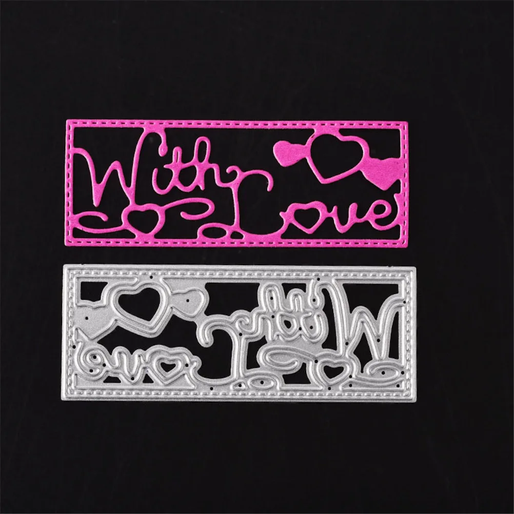 1pc with love frame Metal Dies Cutting Scrapbooking Craft Die Cuts Stamp Embossing Decorate Paper Card Stencil