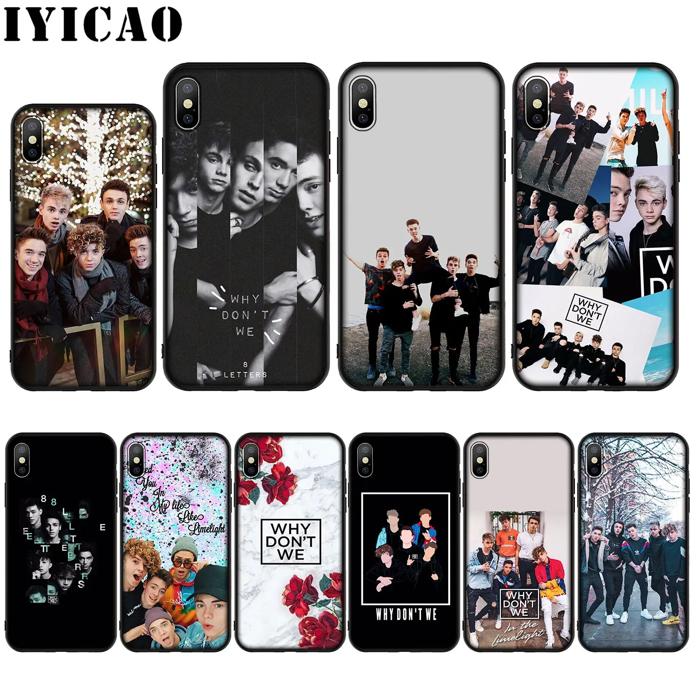 

IYICAO Why dont we Custom Silicone Soft Case for iPhone XR X XS Max 8 7 6 6S Plus 5 5S SE Cover