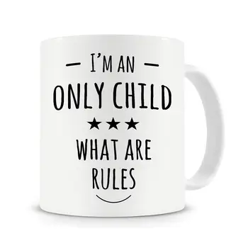 

I'm An Only Child Mug Coffee Mug Children Mug Family Gift