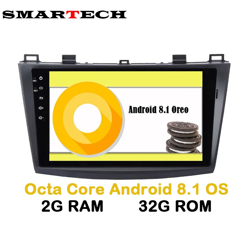 

SMARTECH AutoRadio 2Din Android 8.1 Car GPS Navigation Stereo for Mazda 3 Axela 9 inch IPS Screen Octa Core 2GB RAM CAN-BUS Wifi