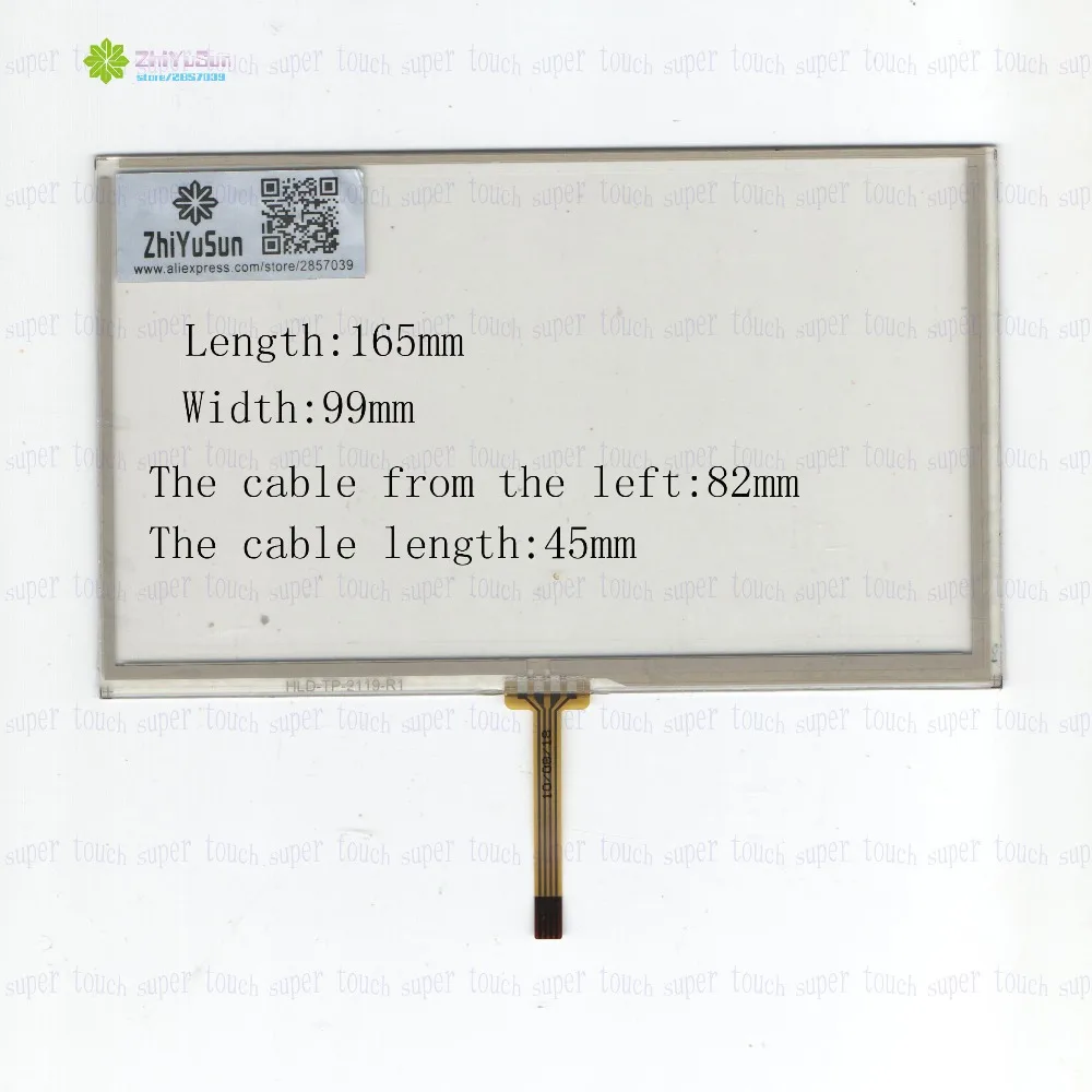 

ZhiYuSun HLD-TP-2119 7Inch 165*99 4Wire Resistive TouchScreen Panel Digitizer this is compatible 165mm*99mm