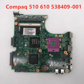 

High quality For HP 510 610 CQ510 CQ610 Laptop motherboard 538409-001 538409-501 538409-601 100% full Tested OK