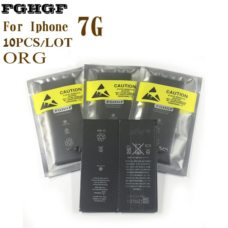 

FGHGF Original IC Cell Phone Batteries 10PCS For Iphone 7 0 Cycle rohs high quality 7G smartphone battery replacement