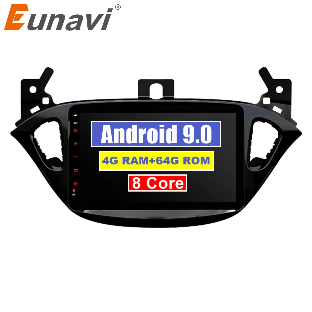 Eunavi 2 din радио 4G + 64G android 9 0 автомобильный dvd для Opel Corsa E 2014 2015 2016 gps Navi wifi стерео PX6 ГГц