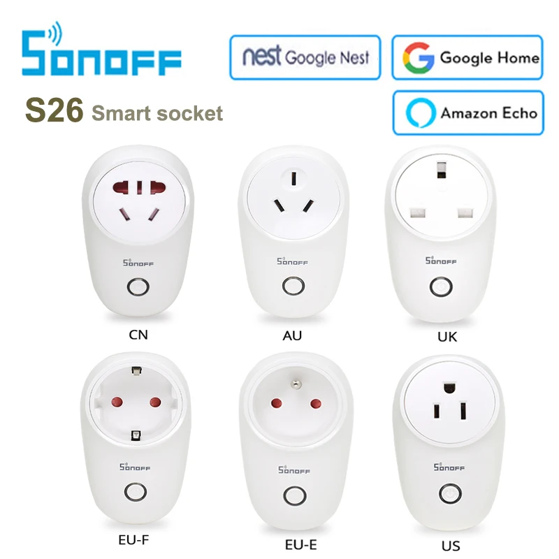 Sonoff S26 Basic Wifi Smart Socket Au Cn Eu Uk Us Wireless Plug Smart Home Switch Sockets Work With Alexa Google Electrical Sockets Aliexpress