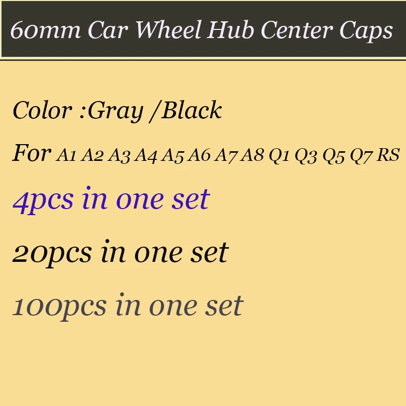 

Set of 60mm ABS black Gray Color car emblem badge rims wheel Hub Covers auto caps label For A1 A2 A3 A4 A5 A6 A7 A8 Q1 Q3 Q5 Q7