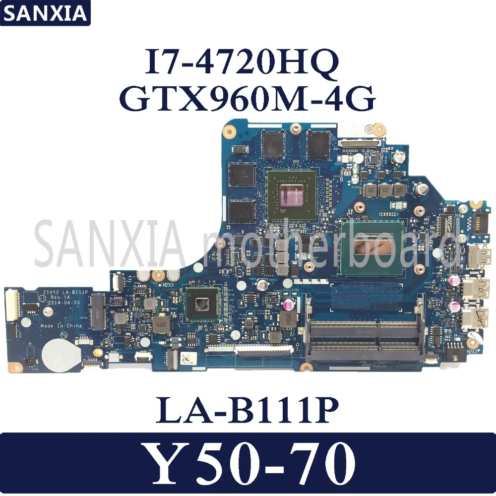 KEFU ZIVY2 LA-B111P Laptop motherboard for Lenovo Y50-70 Test original mainboard I7-4720HQ/4710HQ GTX960M-4G KEFU ZIVY2 LA-B111P Laptop motherboard for Lenovo Y50-70 Test original mainboard I7-4720HQ/4710HQ GTX960M-4G