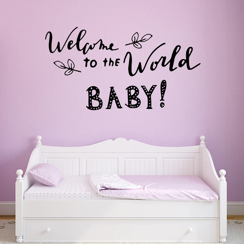 

New welcome to the world Phrase Stickers Self Adhesive Vinyl Wallpaper For Kids Room Pvc Wall Decals Bedroom Wall Sticker Poster