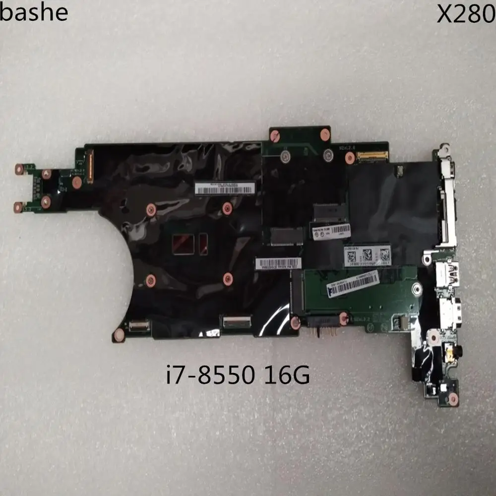 Для Lenovo Thinkpad X280 i7-8550 I7-8650 16G материнская плата ноутбука FRU:02HL327 01LX696 100% бесплатная