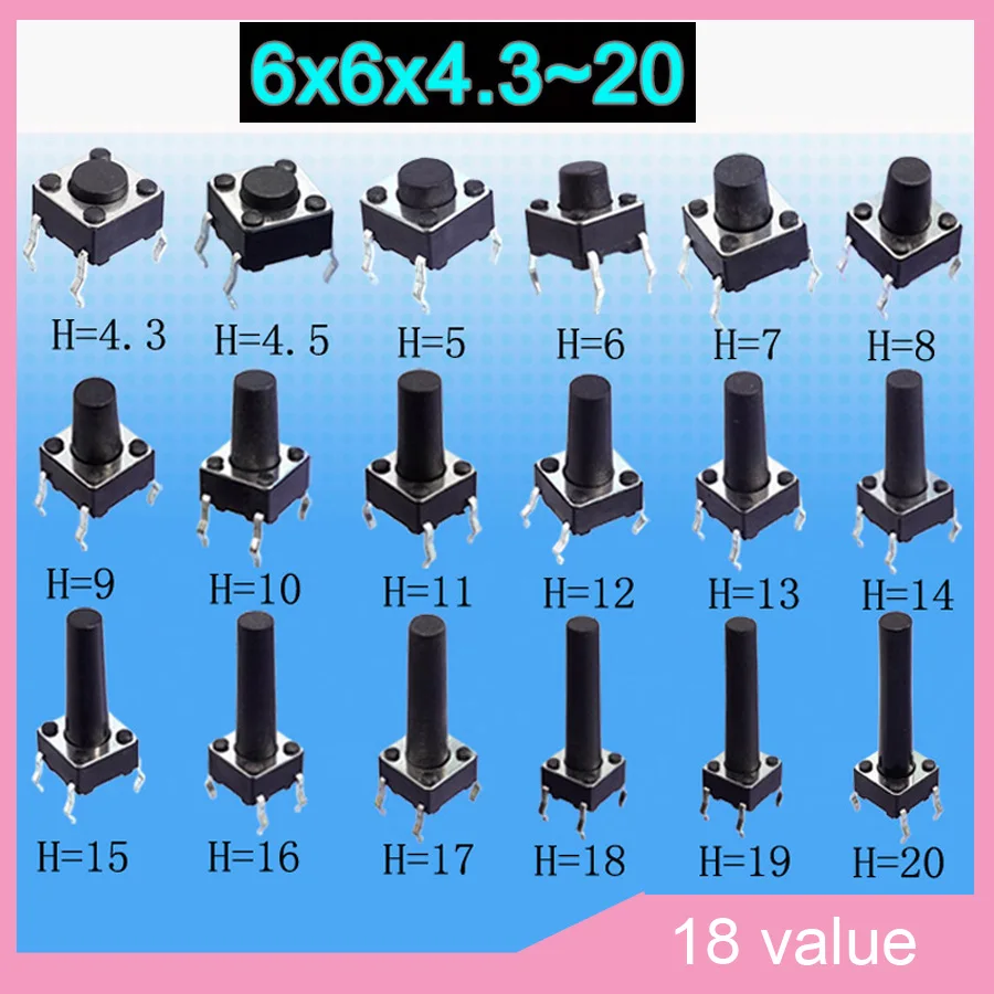18valuesx10pcs=180pcs Tact Switch Kit 6*6 *4.320mm Dip Tactile Push