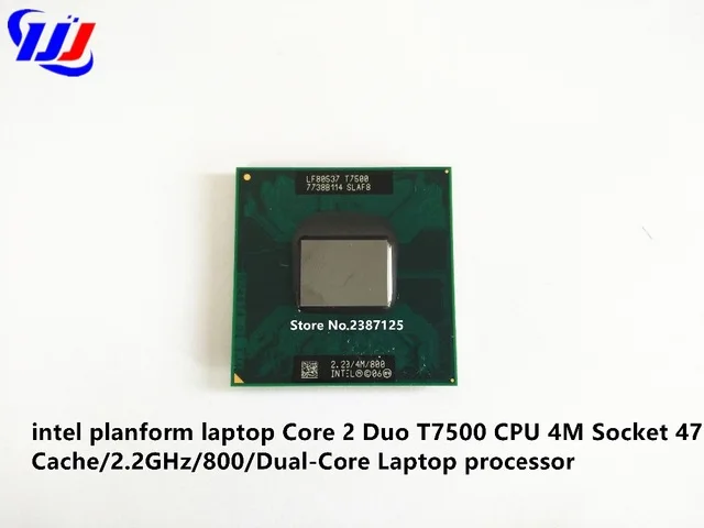 Intel planform Ноутбук Core 2 Duo T7500 cpu 4M Socket 479 cache/2 GHz/800/двухъядерный процессор ноутбука |