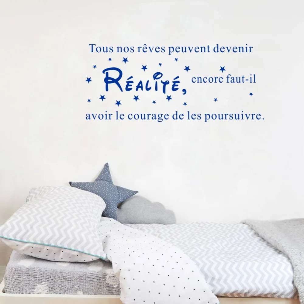 

French Quote Vinyl Wall Stickers tous nos reves peuvent devenir realie Decals for Kids Room Home Decor