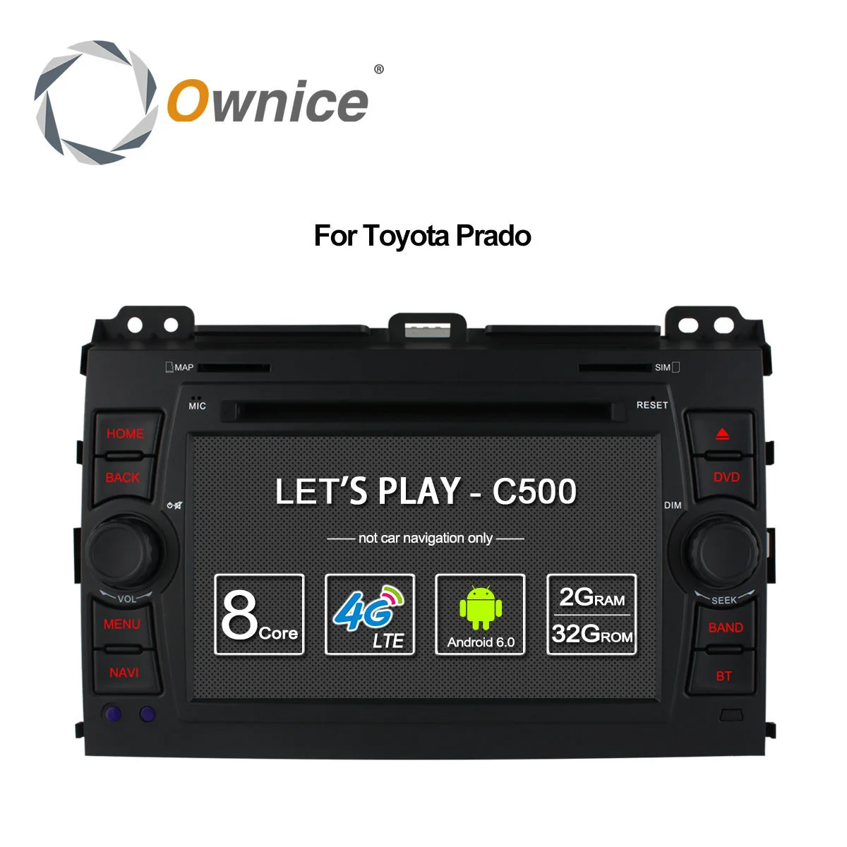 Perfect Ownice C500 4G LTE SIM Octa 8 Core Android 6.0 Car DVD Player for Toyota Land Cruiser Prado 120 2002-2009 GPS Navi Radio 32G ROM 0