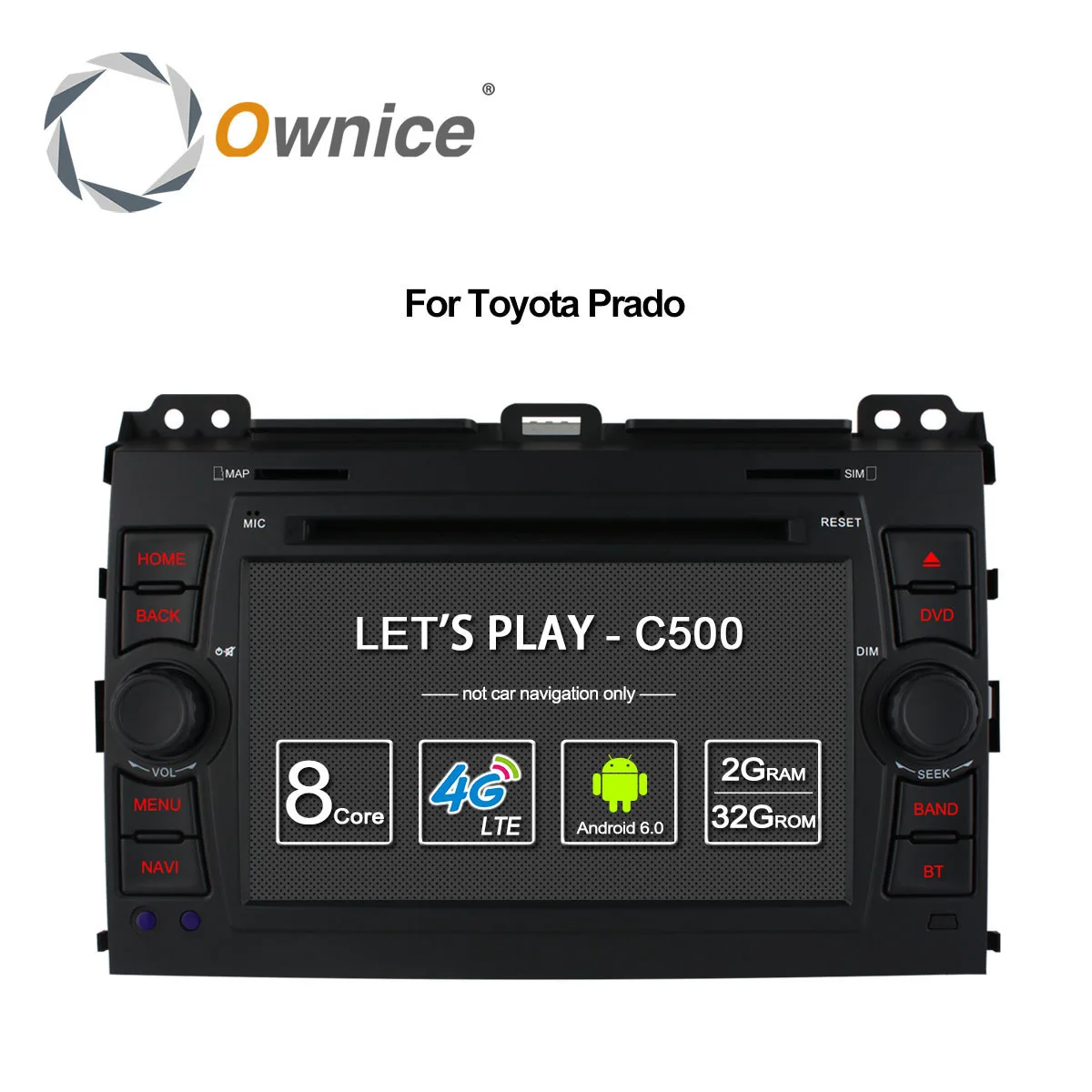 Perfect Ownice C500 4G LTE SIM Octa 8 Core Android 6.0 Car DVD Player for Toyota Land Cruiser Prado 120 2002-2009 GPS Navi Radio 32G ROM 0 Perfect Ownice C500 4G LTE SIM Octa 8 Core Android 6.0 Car DVD Player for Toyota Land Cruiser Prado 120 2002-2009 GPS Navi Radio 32G ROM 0