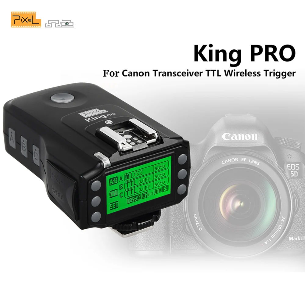 

Pixel King PRO Transceiver 2.4G Wireless TTL High-Speed Flash Trigger Transceiver For Canon 1100D 1000D 700D 750D 760D 650D 600D