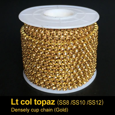 Lt col topaz Lt сапфировые Стразы плотно Кубок цепи SS6 SS8 SS10 SS12 золото и розовое золото цепи 10 ярдов/рулон, хлопковая ткань для одежды - Цвет: Lt col topaz