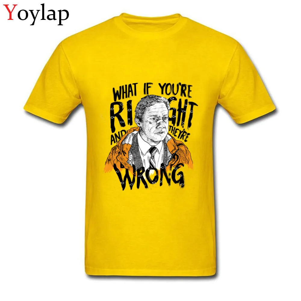 Hot Sale Student T Shirt Round Collar Summer Fall Short Sleeve Cotton Fabric Tops Tees What If Youre Right Casual Sweatshirts yellow