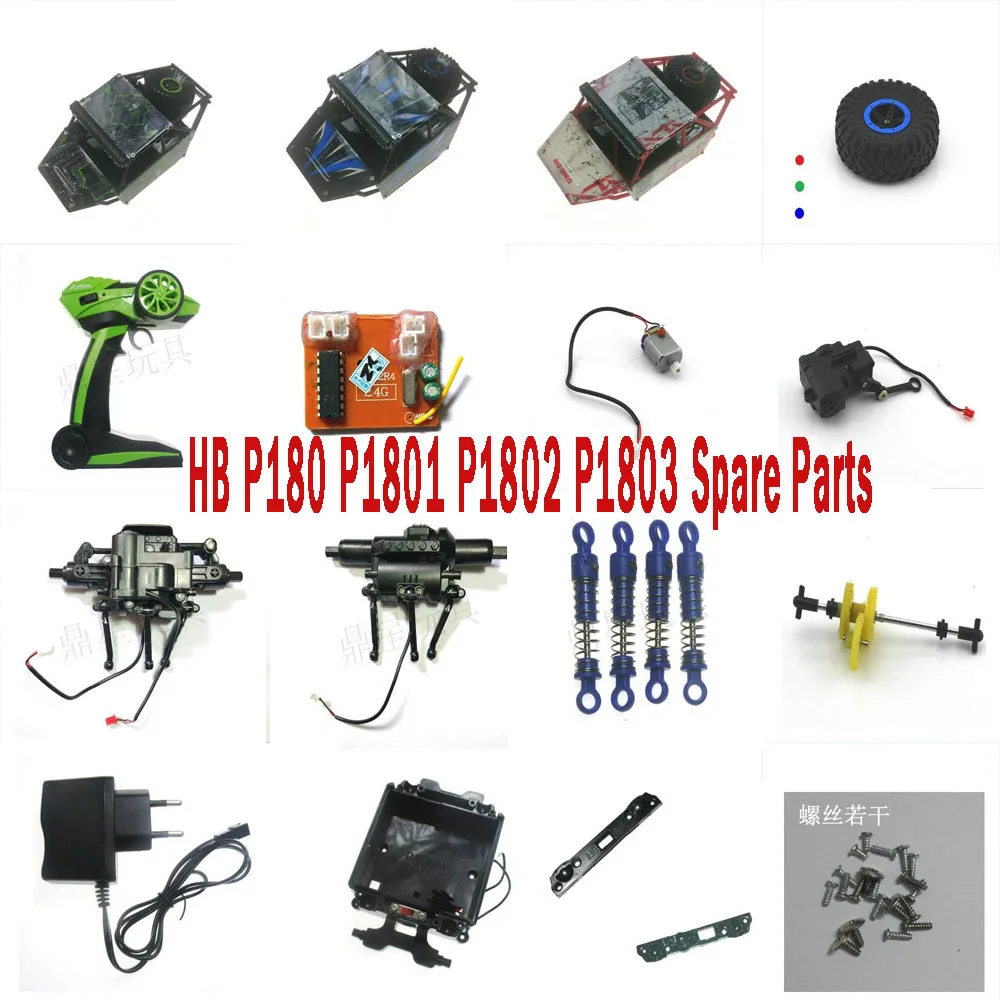 

HB 1:18 2.4G RC Car P180 P1801 P1802 P1803 Spare Parts Motor servo Receiver Remote Controller tire Wheel shock absorber frame