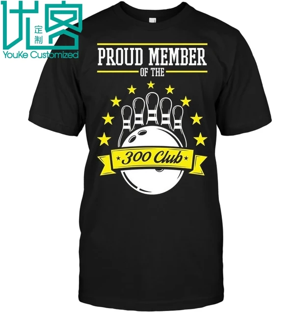 Best Price Bowling 300 Game Proud Member Of The 300 Club 2019 Summer Men's Short Sleeve T-Shirt