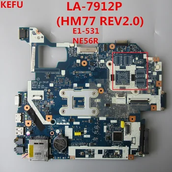 

KEFU For Acer E1-571 E1-531 V3-571 V3-531 Laptop Motherboard Q5WVH LA-7912P HM77 100% Working