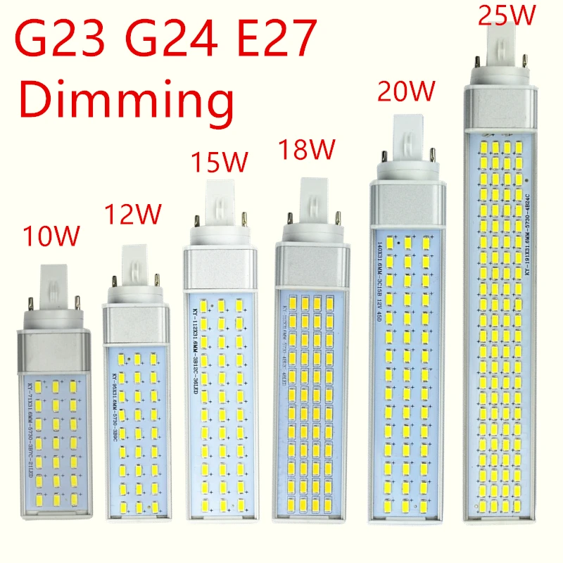 Dimming led Lamp g23 g24 e27 led lamp bulb 10W 12W 15W 18W 20W 25W LED