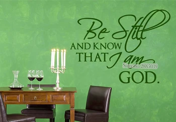 

Christian Art Home Decor Be Still And Know That I Am God Vinyl Wall Stickers Church Home Decal For Living Room Decoration LA390