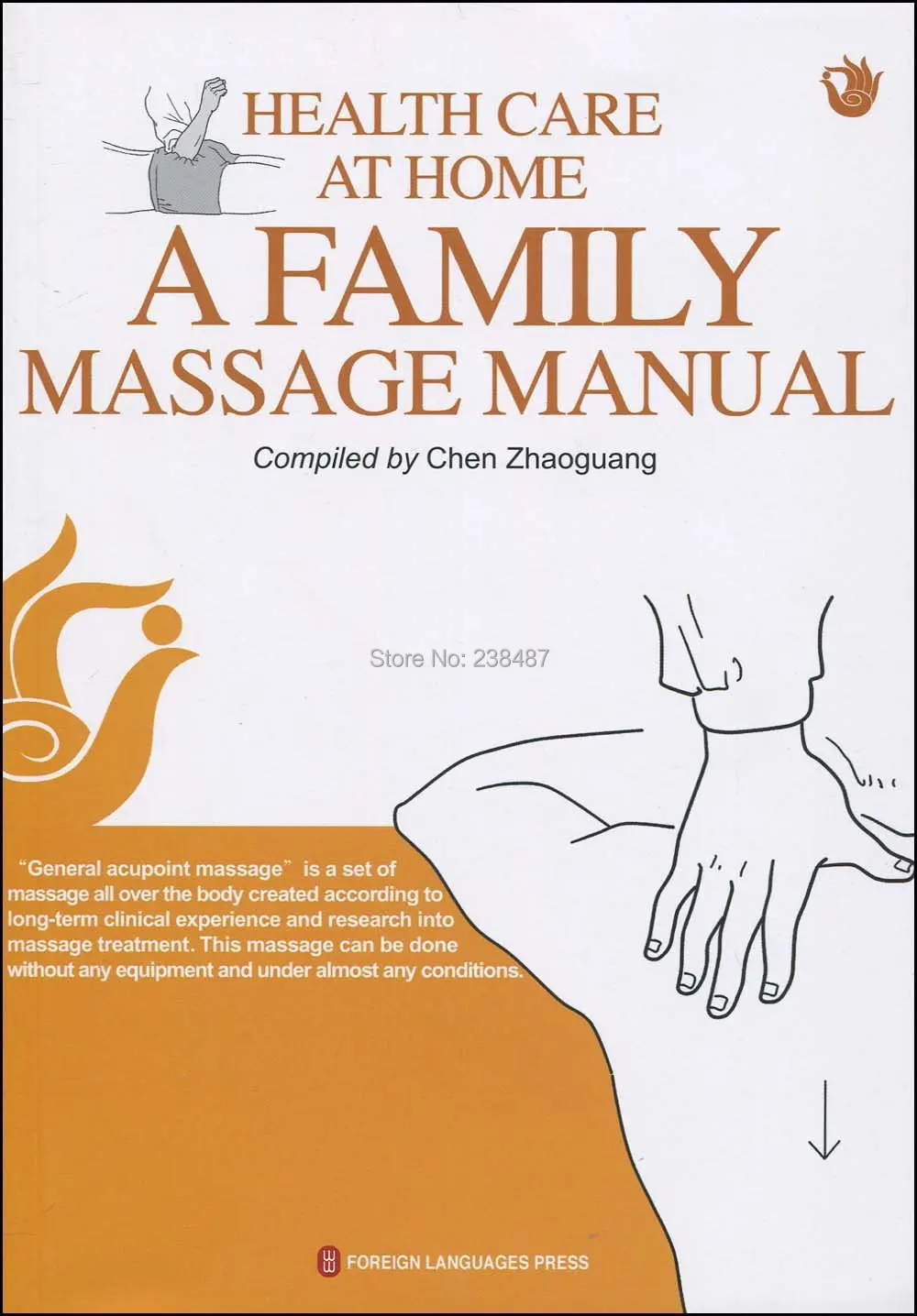 

HEALTH CARE AT HOME A FAMILY MASSAGE MANUAL FREE SHIPPING