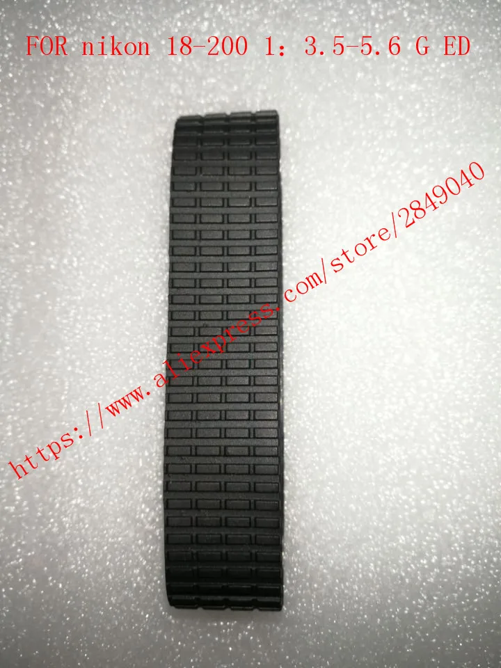 

1 pcs/ Zoom Grip Rubber Ring Replacement For Nikon 18-200mm ZOOM 18-200 f3.5-5.6 G VR II Lens