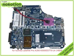 NOKOTION K000055770 материнская плата для ноутбука Toshiba Satellite A200 A205 iskaa LA-3481P Intel 965GM DDR2 без графики слот