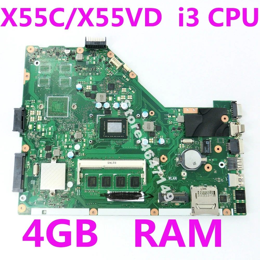 

X55C i3 CPU 4GB RAM Mainboard REV 3.2/3.1 For ASUS X55V X55C X55CR X55VD Laptop motherboard USB 3.0 X55C X55VD 100% Tested