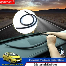 QCBXYYXH Auto-styling Cruscotto Dell’automobile Del Parabrezza In Gomma Anti-Rumore Insonorizzate Antipolvere Strisce di Tenuta Per Honda Jazz Fit 2014 -2018