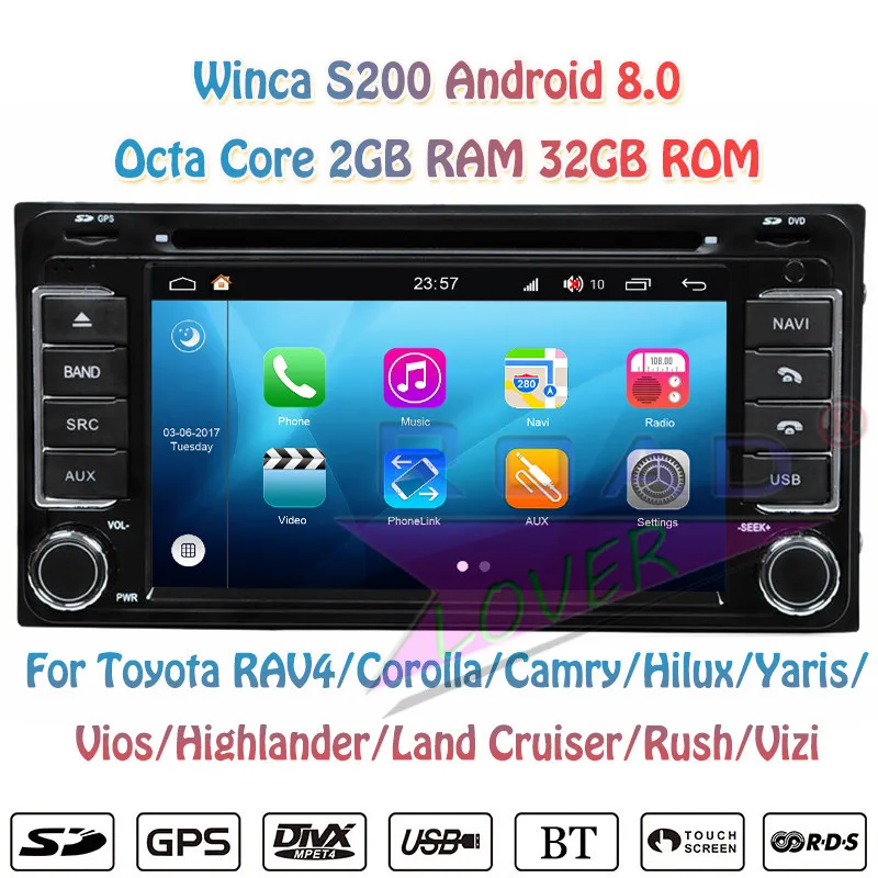 Winca S200 Android 8 0 автомобильный ПК DVD плеер для Toyota RAV4 Corolla Camry бренд Land Cruiser Hilux Vios Highlander