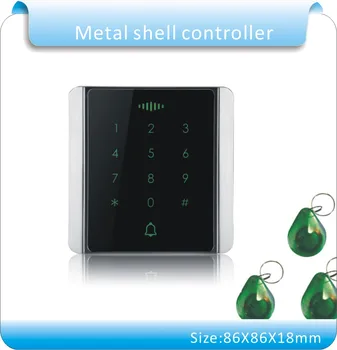 

Newest Metal shell touch Keypad Rfid Access Control ID/EM and Password Keypad Access Controller with 10pcs Jade style keyfobs