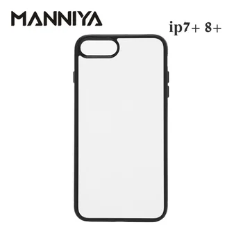 

MANNIYA 2D Sublimation Blank rubber TPU+PC Case for iphone 7 plus 8 plus with Aluminum Inserts and glue Free Shipping! 50pcs/lot