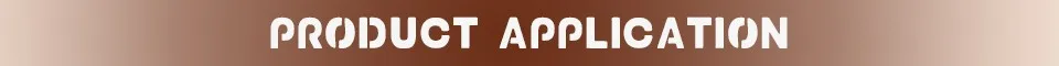 Product Application