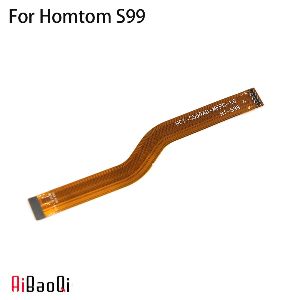 

AiBaoQi New Original Main Ribbon Flex Cable FPC Accessories For Homtom S99 Smart Phone Repair Main Board