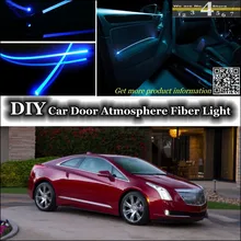 Для Cadillac elr интерьер окружающего света настройки атмосферу Волокно оптическое Ленточные огни внутри двери Панель llumination настройки