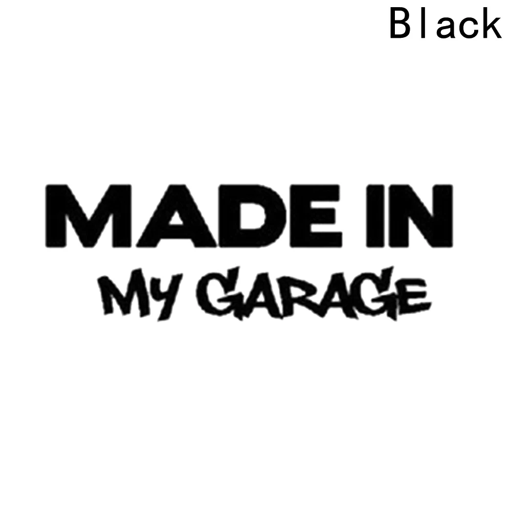 

MADE IN MY GARAGE Funny Car Styling Motorcycle Car Stickers Decal Car Styling