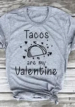 Hipster gráfico tumblr carta camisa tacos são meu coração dos namorados camiseta de alta qualidade algodão estético topos roupas cinza S-3XL