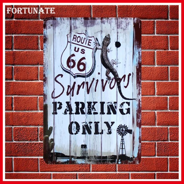 Hot Survivors Parking Only 66 Sign Metal Signs Home Decor Vintage Hot Survivors Parking Only 66 Sign Metal Signs Home Decor Vintage Tin Pub Decorative