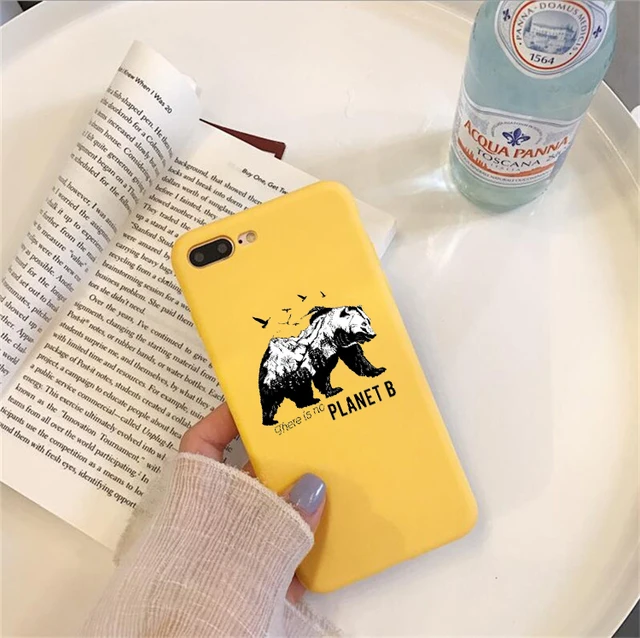 There Is No Planet B Bear Phone Case For Iphone X 7 Plus Xs 10