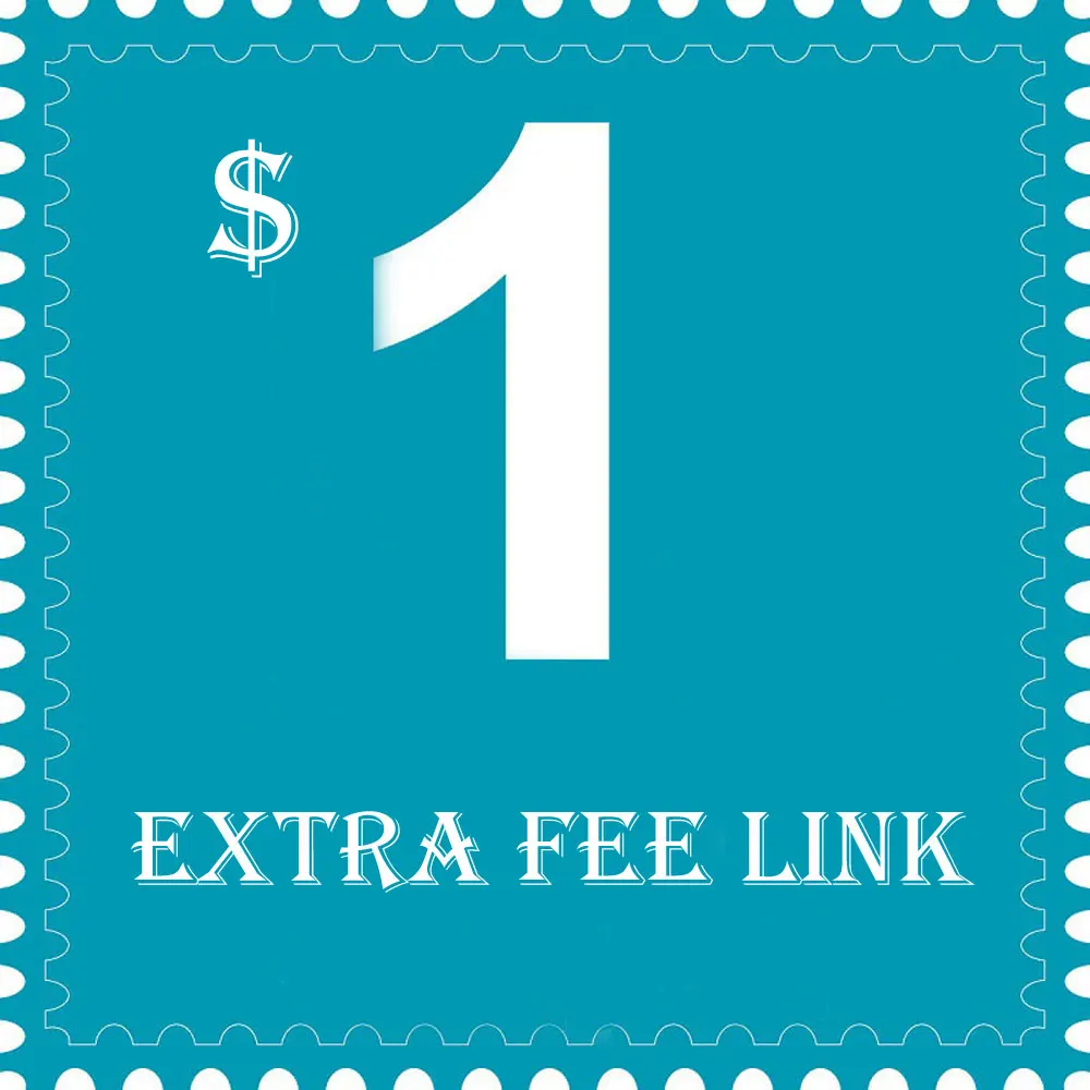 EXTRA FEE FOR THE BALANCE