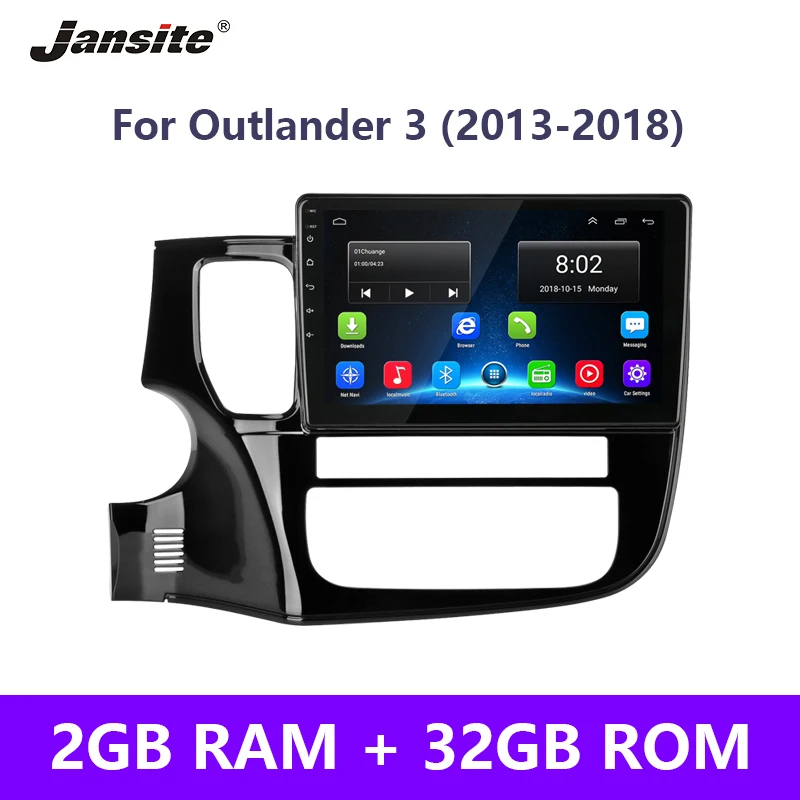 

Jansite 10" Android Car Radio For Mitsubishi Outlander 3 2013-2018 4G Android 8.0 2.5D Touch screen multimedia player with frame