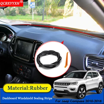 

QCBXYYXH Car-styling Rubber Anti-Noise Soundproof Dustproof Car Dashboard Windshield Sealing Strips For Jeep Compass 2010-2018